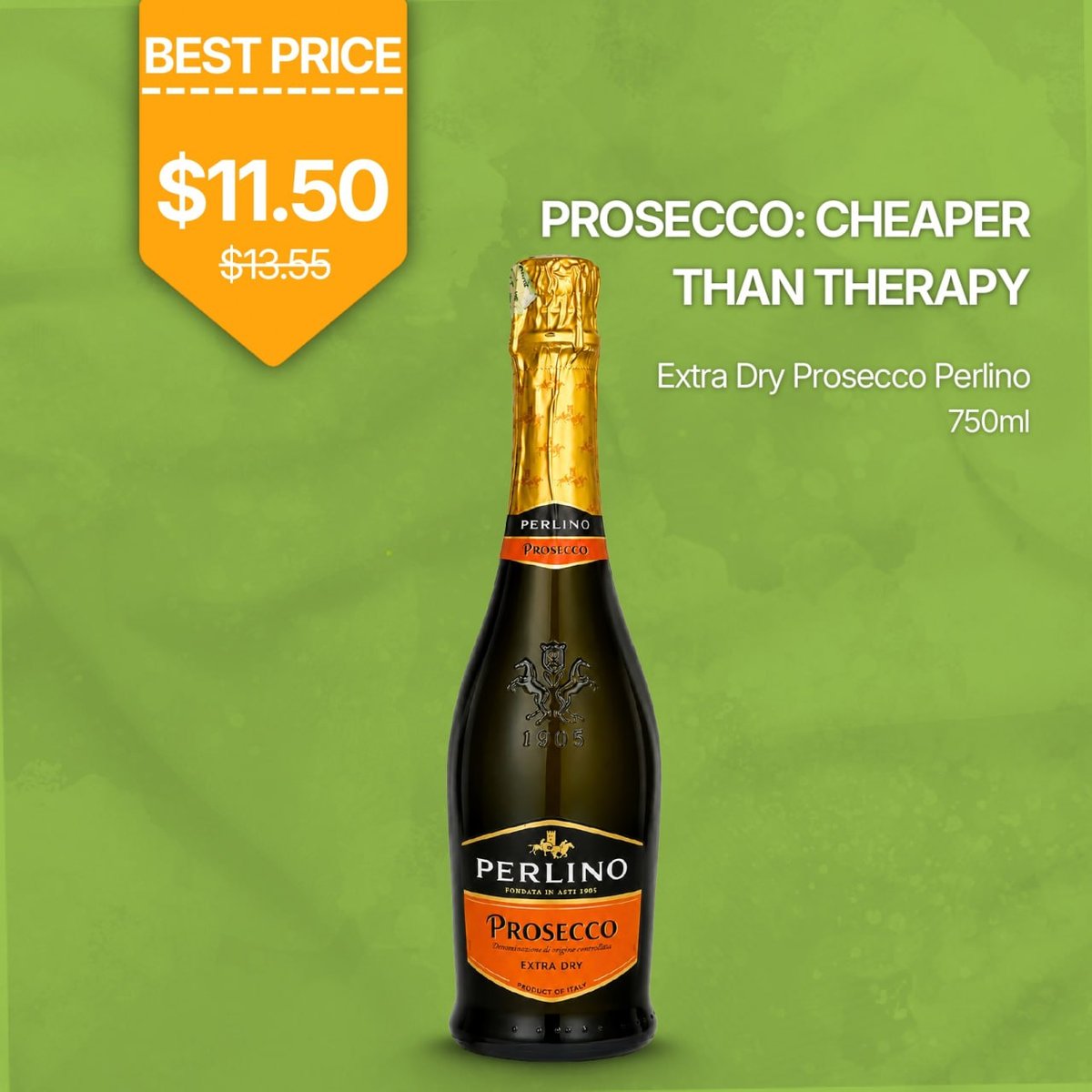 Perlino Extra Dry Prosecco特惠价$