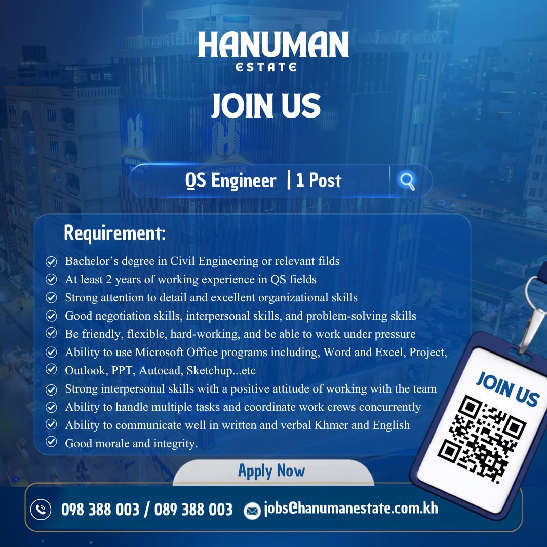 Hanuman Estate急招QS工程师 工作地点干拉省