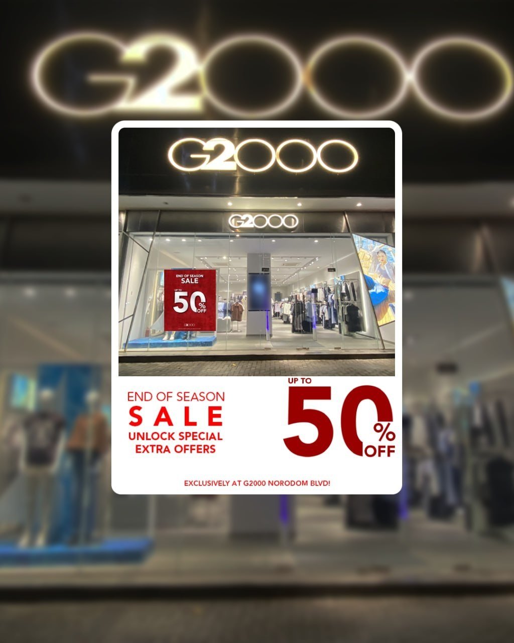 G2000季末促销全场5折 诺罗敦分店再减$10