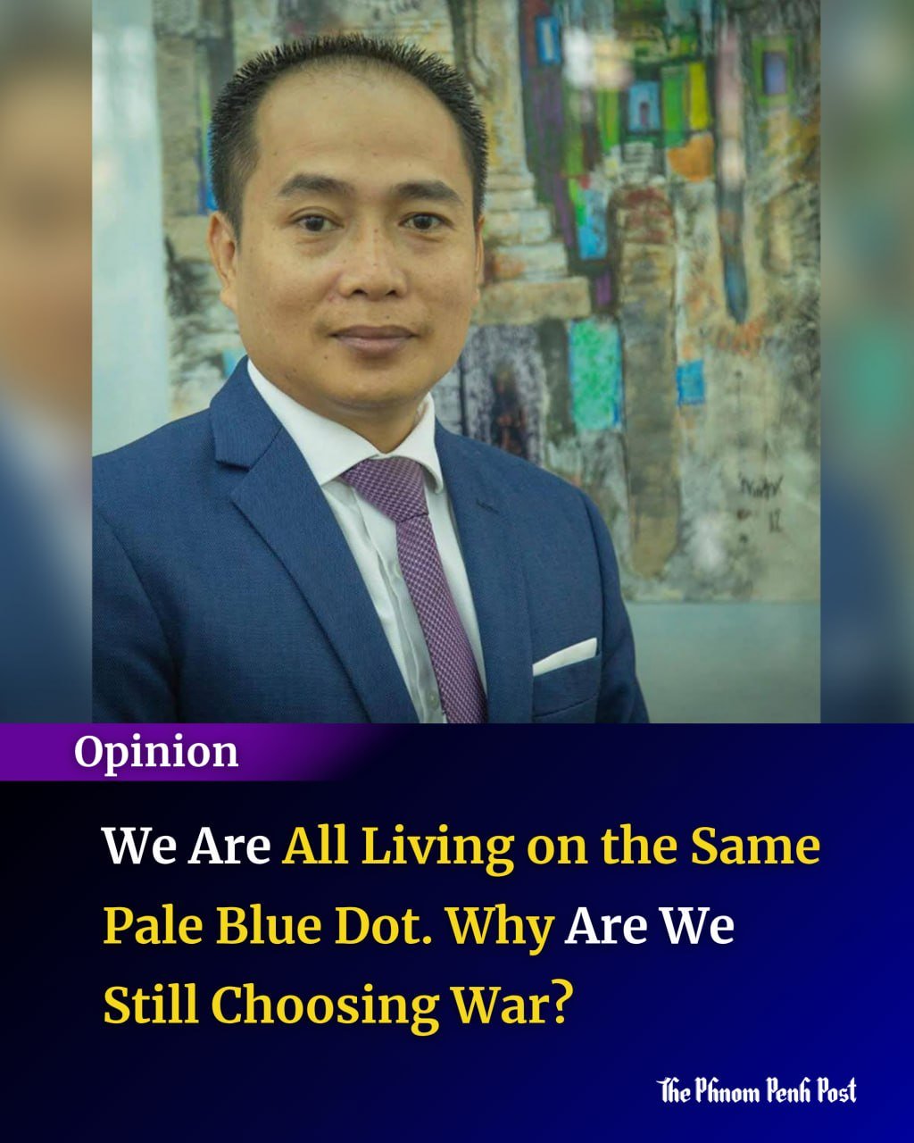 全球和平视角下的边界思考 柬埔寨媒体评论