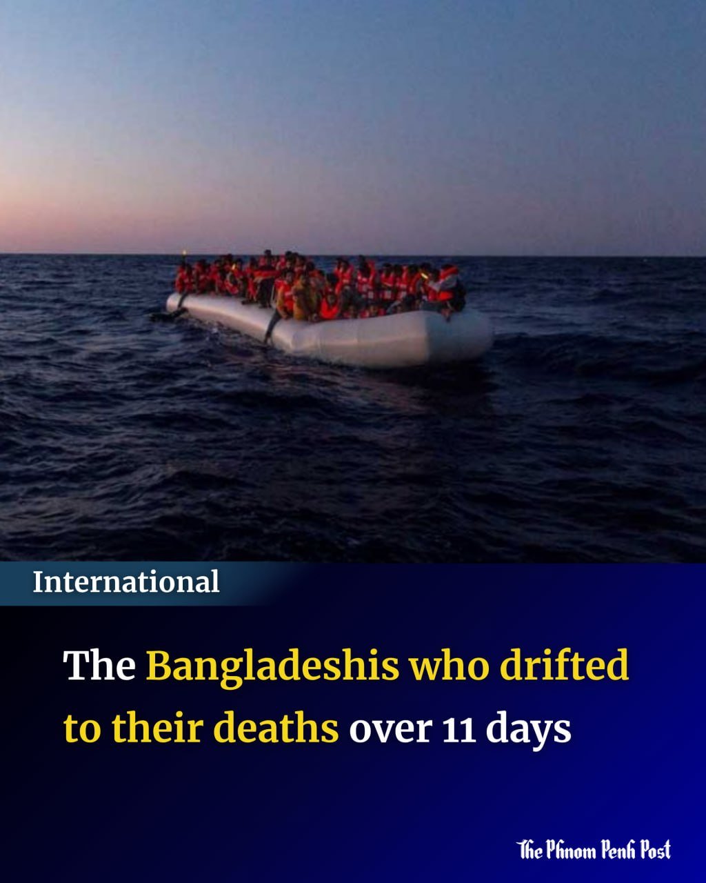 孟加拉国偷渡船海上漂流致多人死亡
