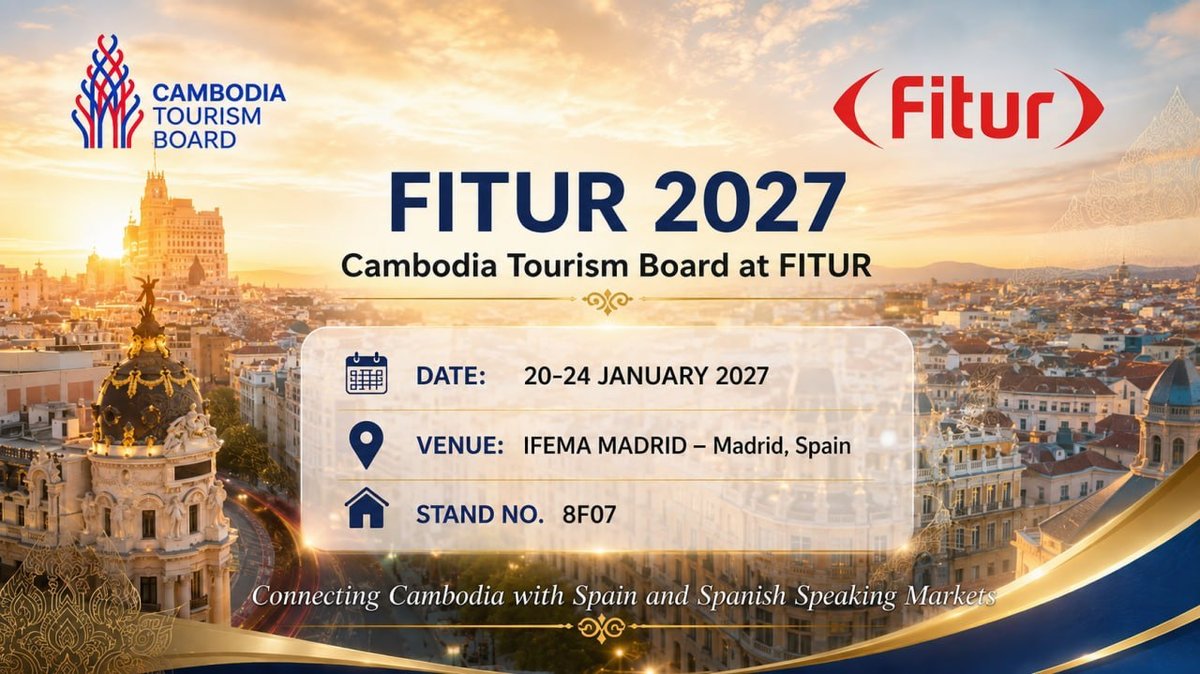 柬埔寨旅游局宣布将参加2027年1月20日至24日在西班牙马