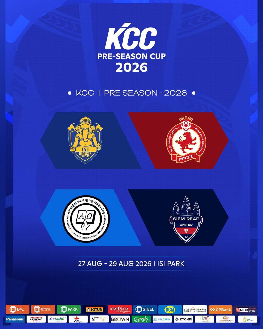 ISI丹哥森芷俱乐部宣布将于8月27日至29日举办“KCC季
