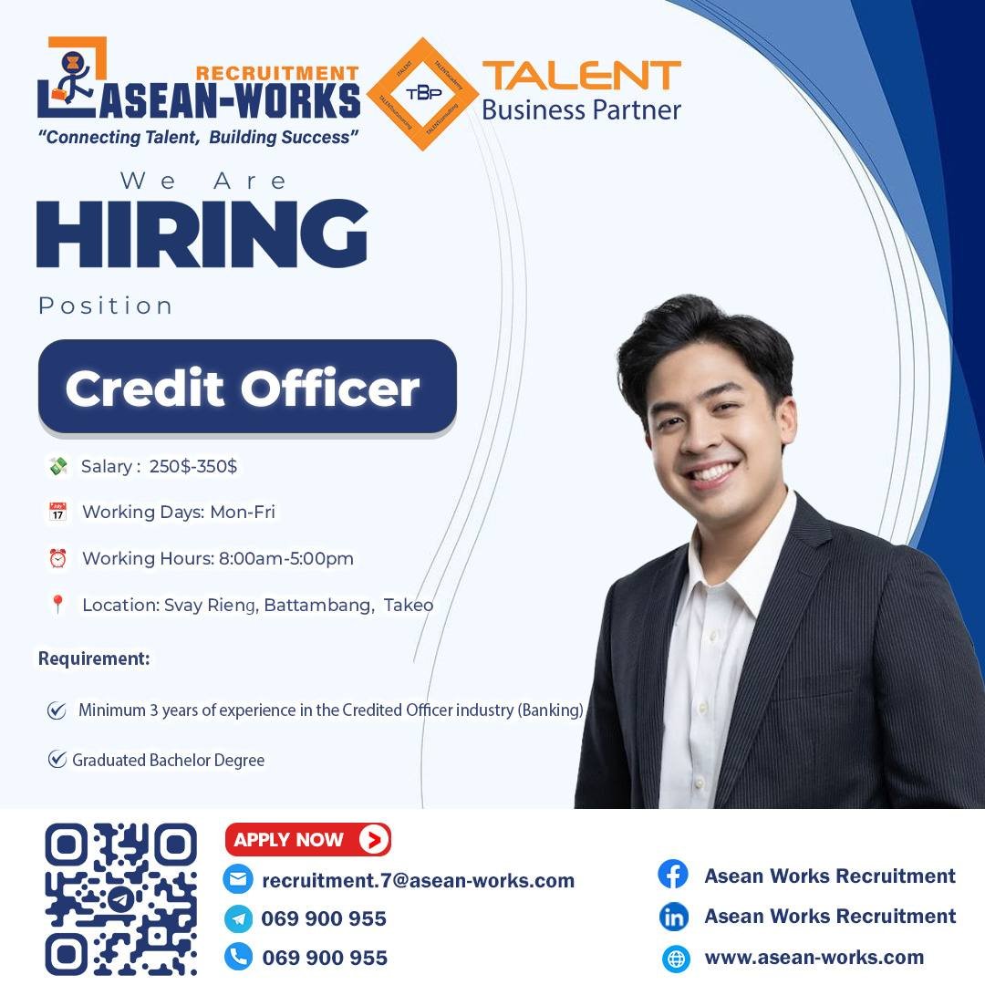 ASEAN Works急招信贷员 月薪$250-350 柴桢