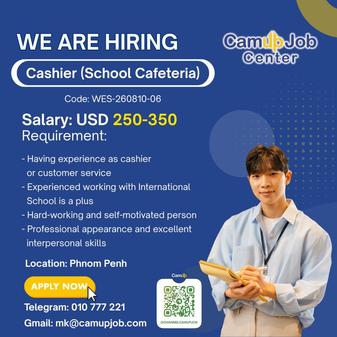 学校食堂招聘收银员 月薪$250-350