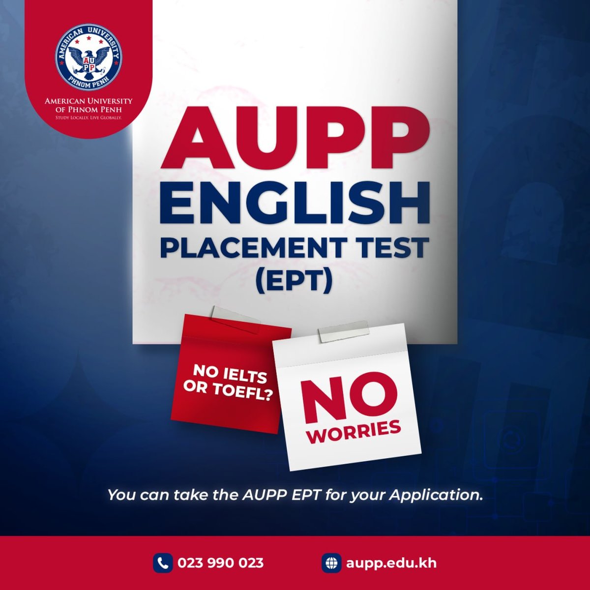 金边美国大学(AUPP)英语测试名额开放预约