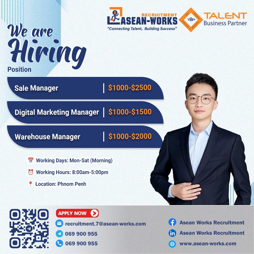 金边ASEAN Works急招销售及仓储经理 月薪最高$25