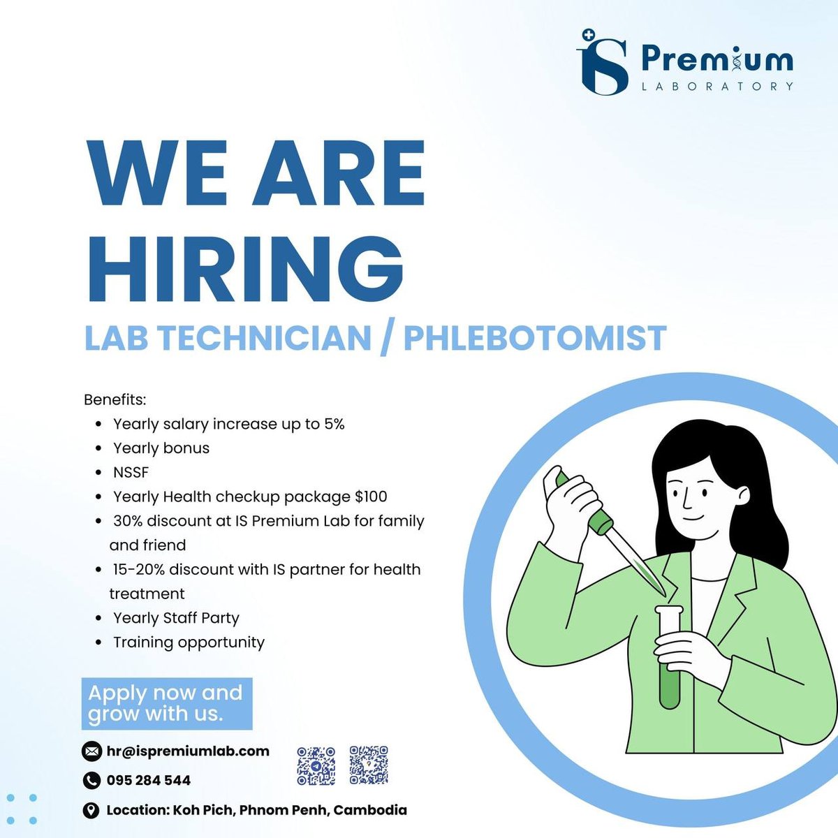 IS Premium Laboratory 在金边钻石岛招聘