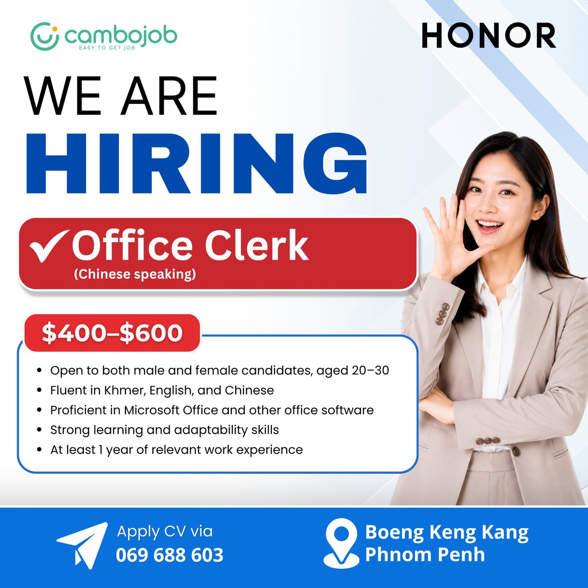 HONOR柬埔寨急招办公室文员 月薪面议