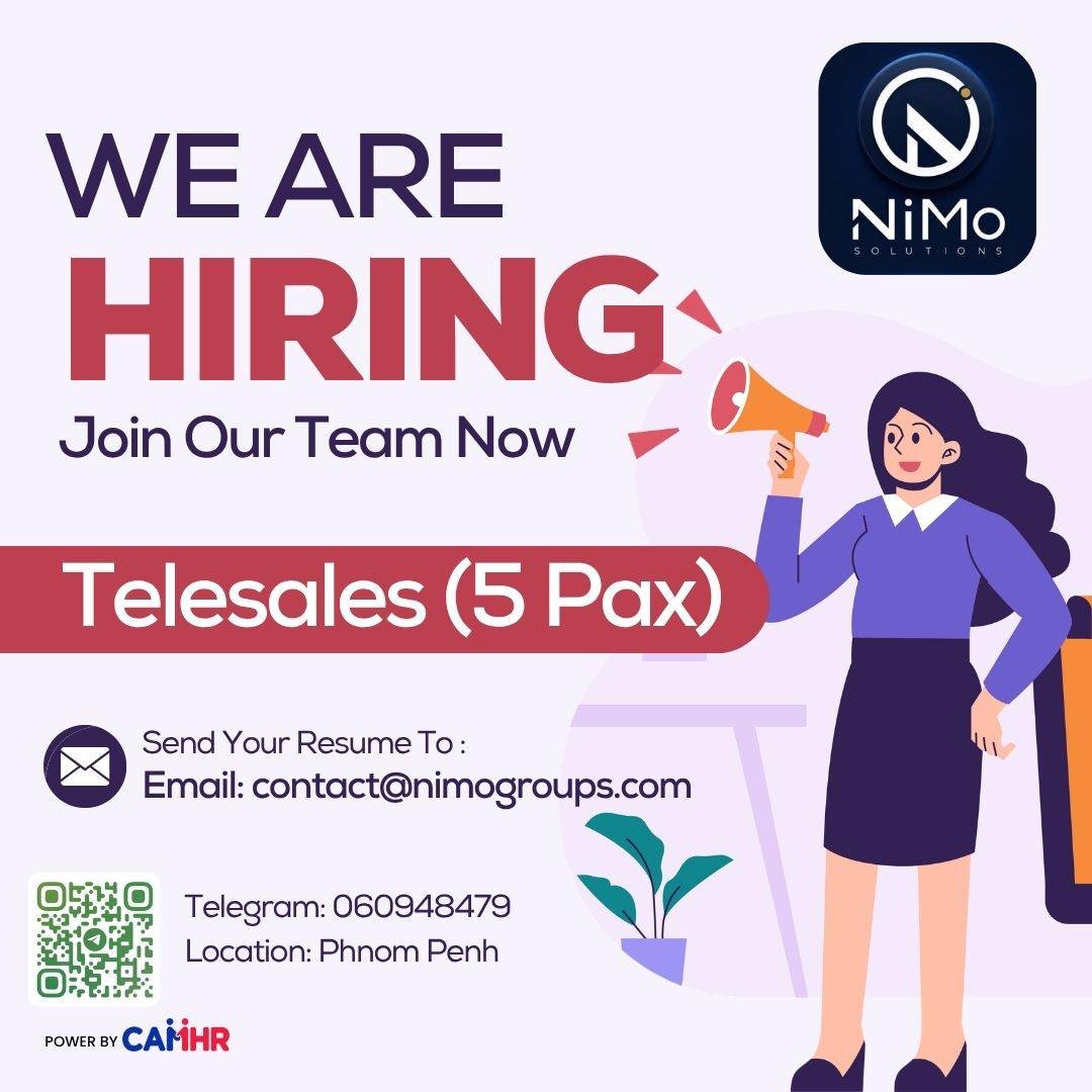 NIMO SOLUTIONS 在金边急招5名电话销售(Tel