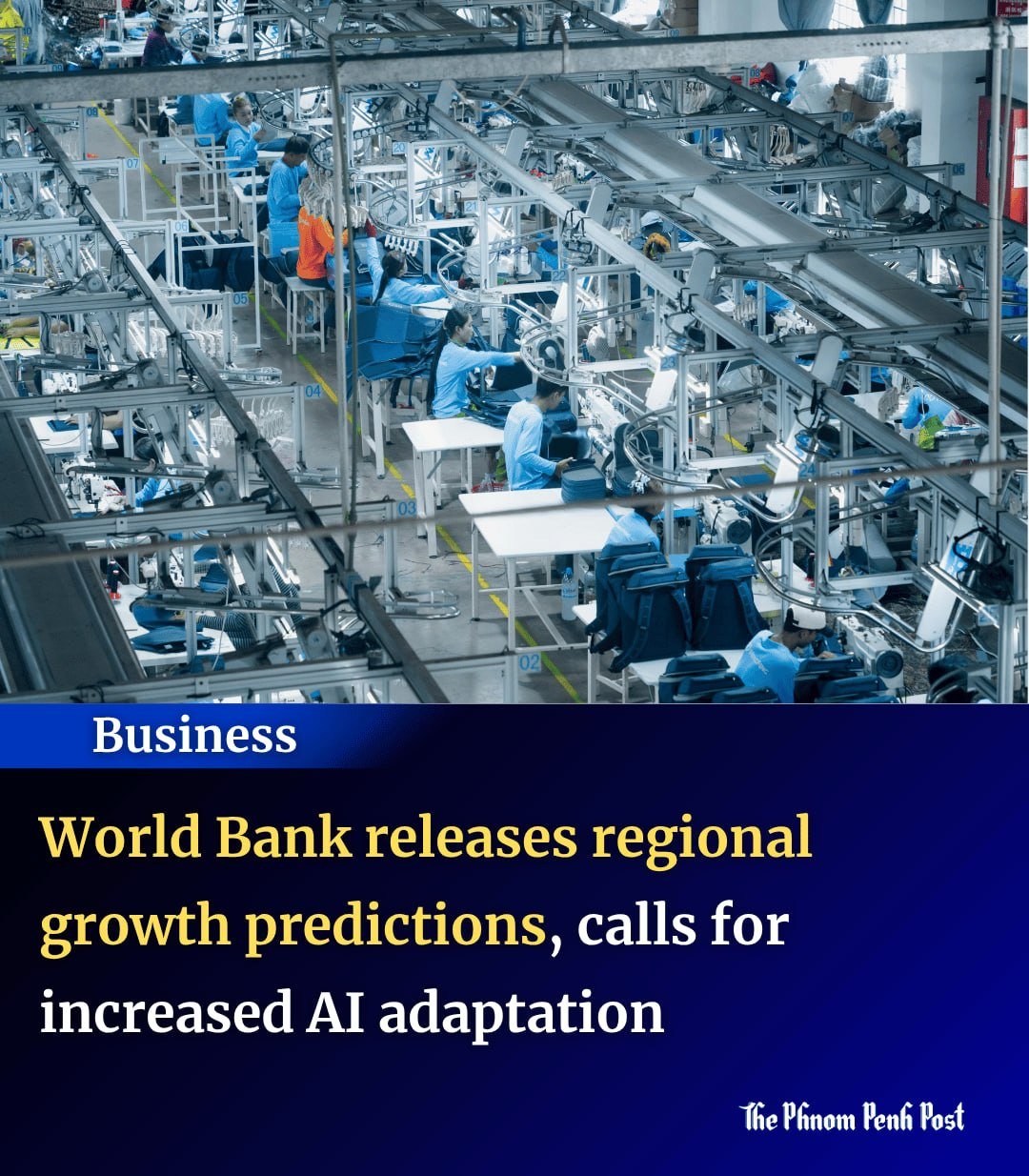 世界银行下调柬埔寨2026年经济增长预期至3.5%