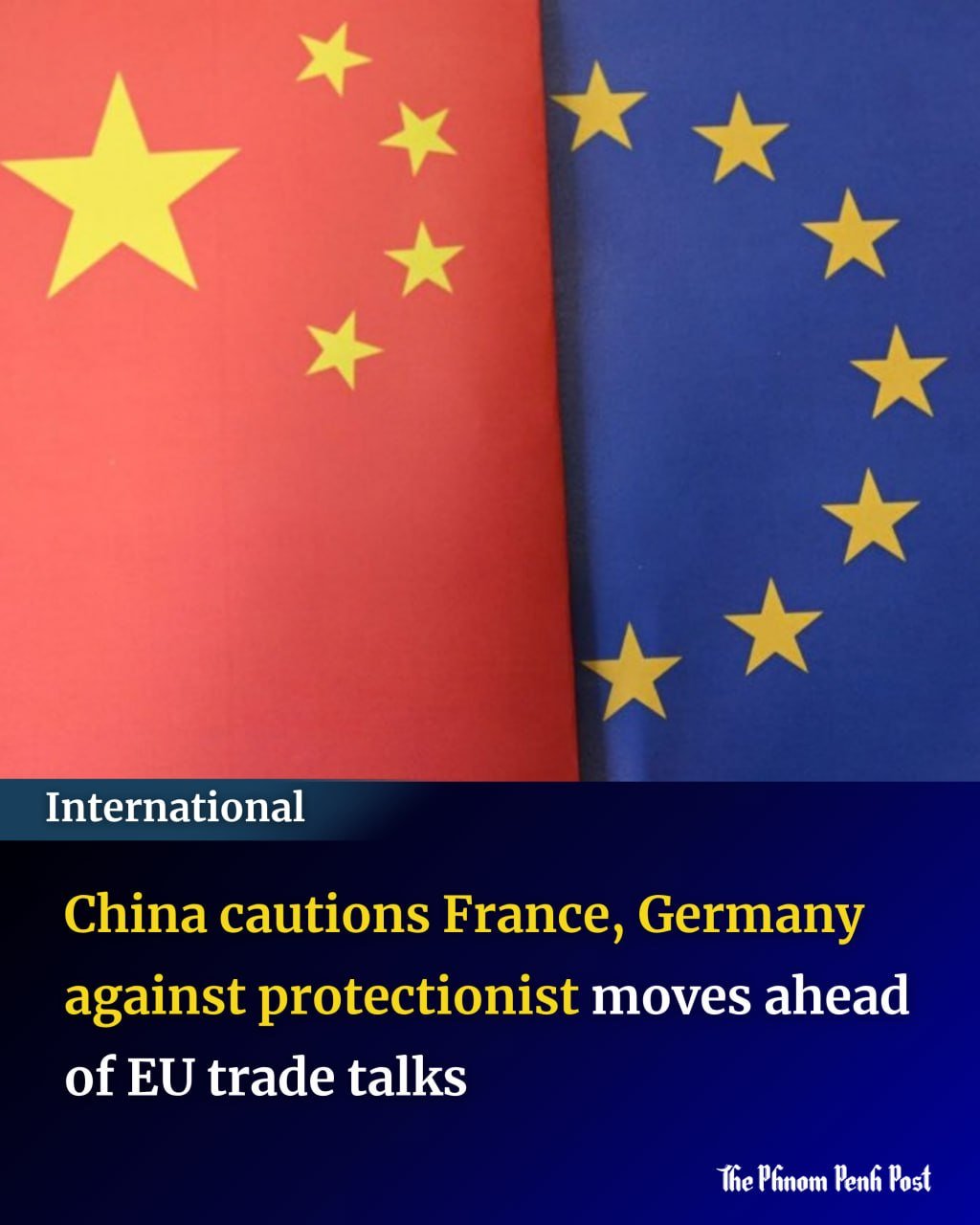 中国警告法德警惕贸易保护主义 应对欧盟贸易谈判
